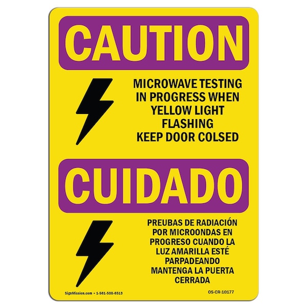 OSHA RADIATION Sign, Microwave Testing Bilingual, 18in X 12in Aluminum, 12" H, 18" W, Landscape